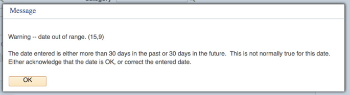 screenshot of the warning message one might receive about the date range